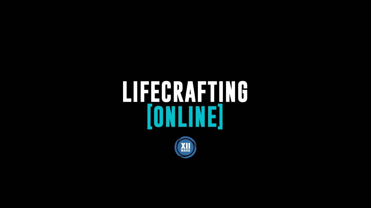 Lifecrafting Online