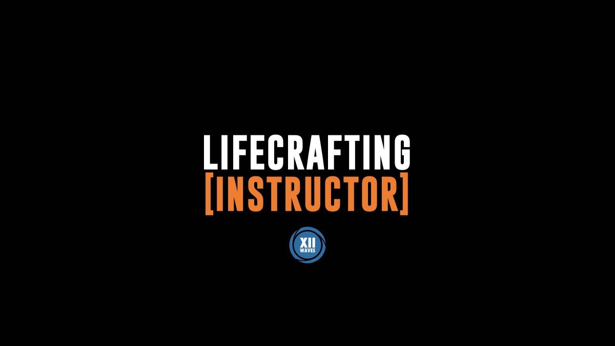 Lifecrafting Instructor